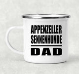 Appenzeller Sennenhunde Dad - 12oz Camping Mug