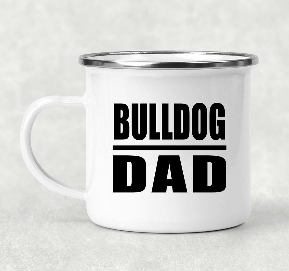 Bulldog Dad - 12oz Camping Mug