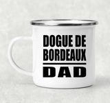 Dogue De Bordeaux Dad - 12oz Camping Mug