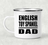 English Toy Spaniel Dad - 12oz Camping Mug