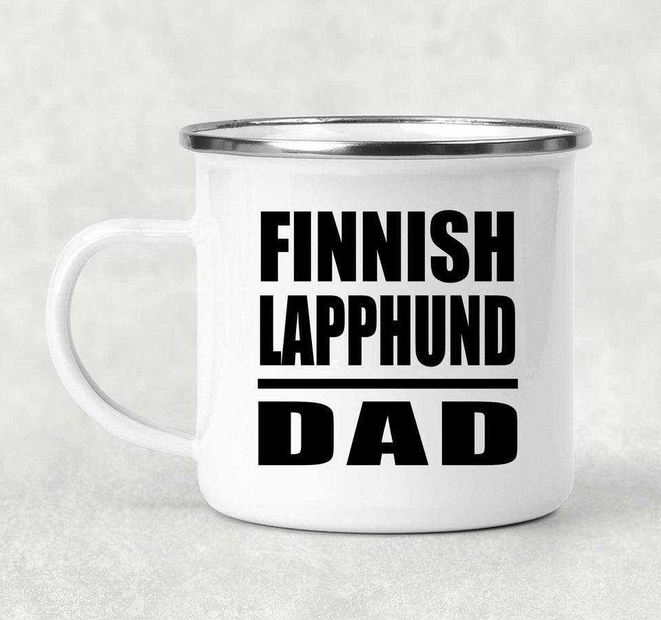 Finnish Lapphund Dad - 12oz Camping Mug