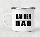 Kai Ken Dad - 12oz Camping Mug