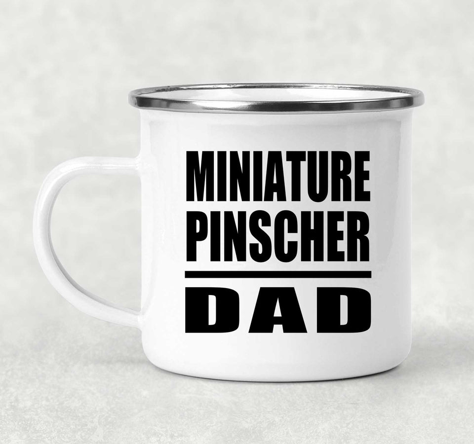 Miniature Pinscher Dad - 12oz Camping Mug