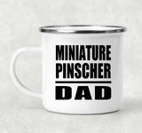 Miniature Pinscher Dad - 12oz Camping Mug
