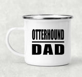 Otterhound Dad - 12oz Camping Mug