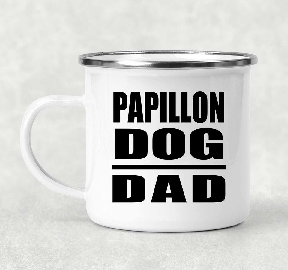 Papillon Dog Dad - 12oz Camping Mug