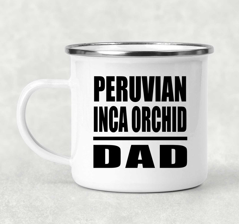 Peruvian Inca Orchid Dad - 12oz Camping Mug