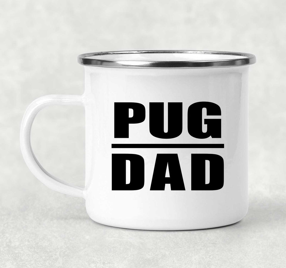 Pug Dad - 12oz Camping Mug