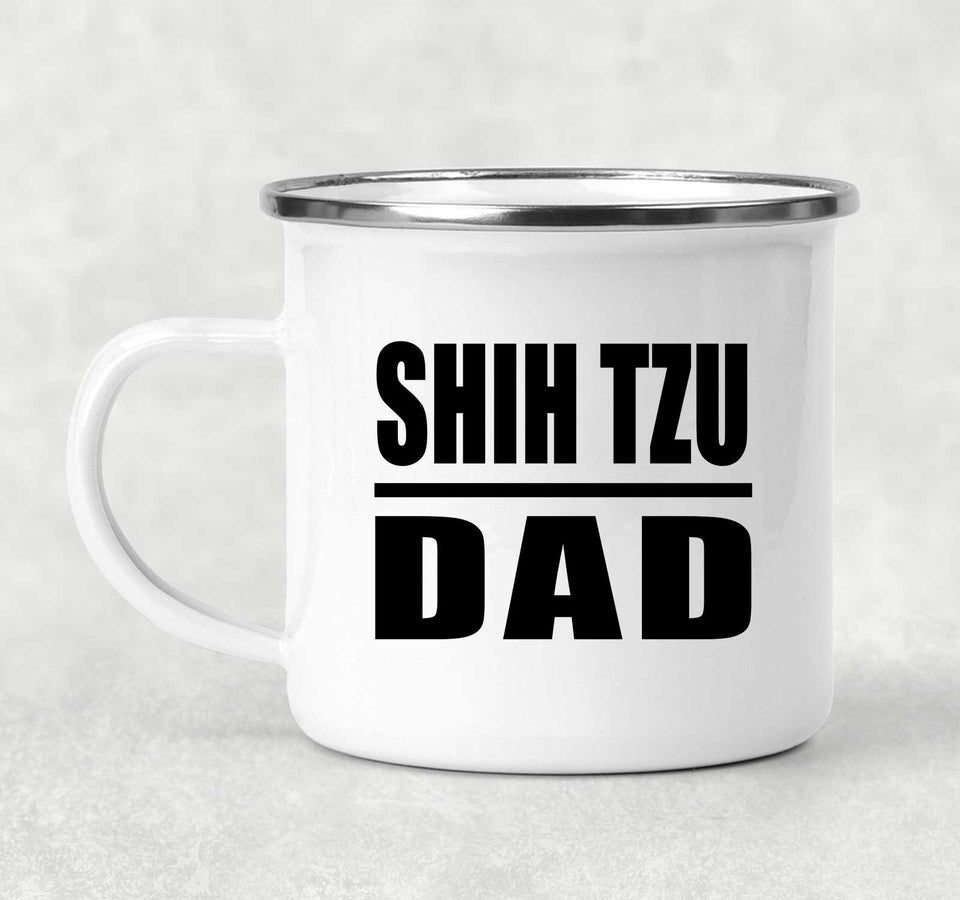 Shih Tzu Dad - 12oz Camping Mug