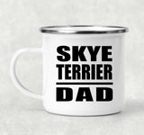 Skye Terrier Dad - 12oz Camping Mug