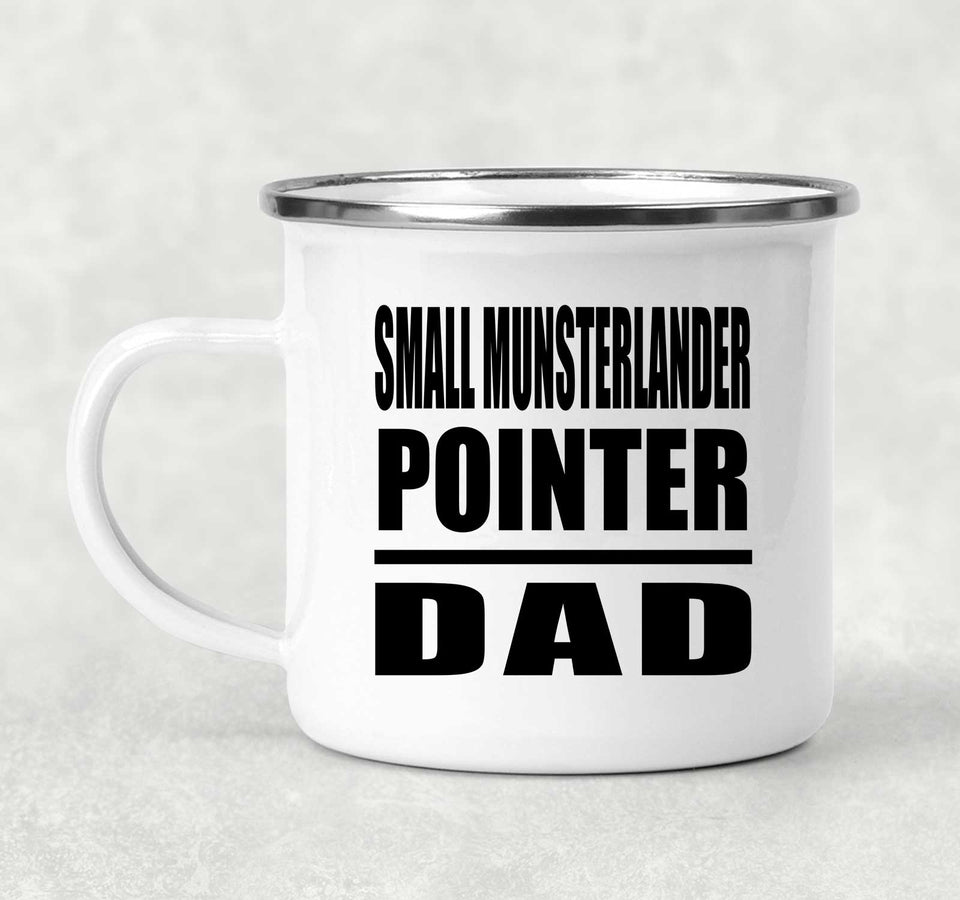 Small Munsterlander Pointer Dad - 12oz Camping Mug