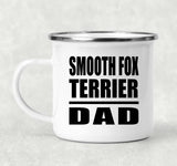 Smooth Fox Terrier Dad - 12oz Camping Mug