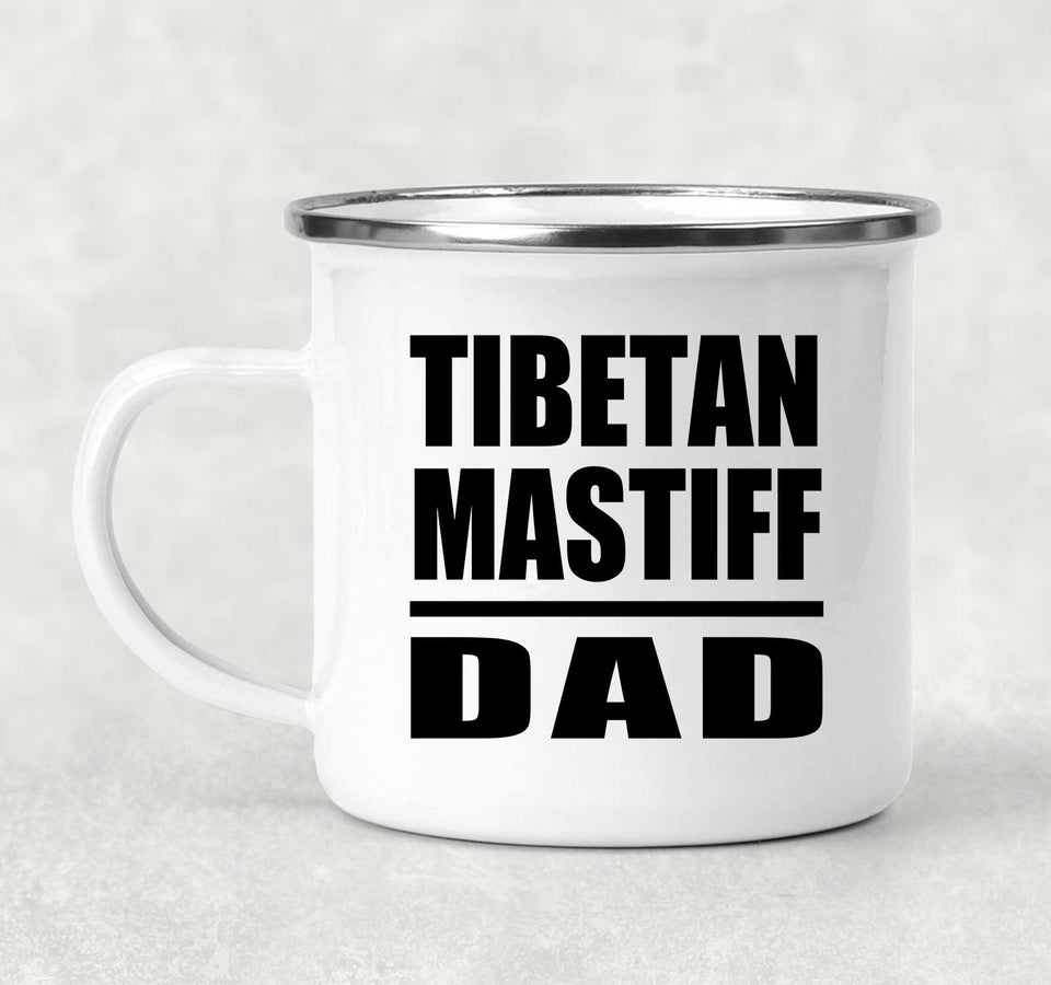 Tibetan Mastiff Dad - 12oz Camping Mug