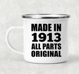 111th Birthday Made in 1913 All Parts Original - 12oz Camping Mug