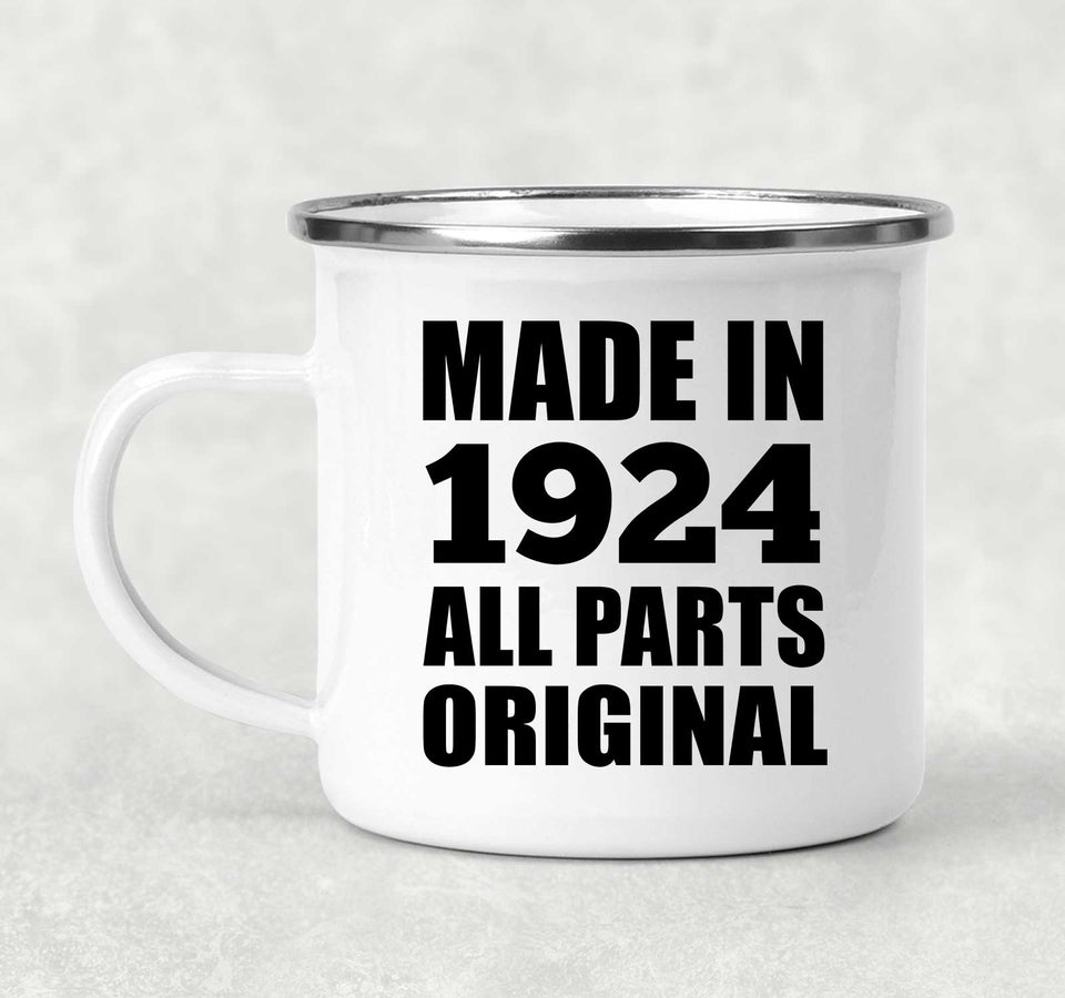 100th Birthday Made in 1924 All Parts Original - 12oz Camping Mug
