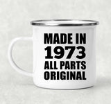 51st Birthday Made in 1973 All Parts Original - 12oz Camping Mug