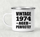 50th Birthday Vintage 1974 Aged Perfectly - 12oz Camping Mug