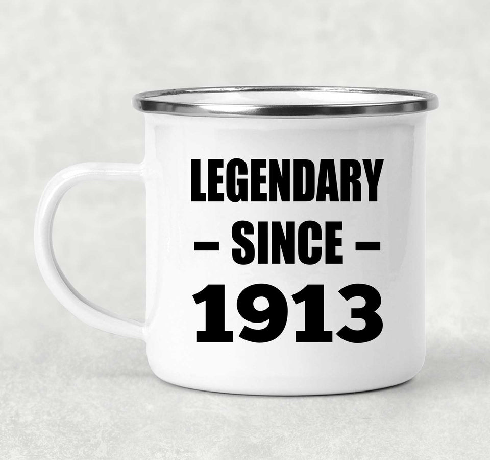 111th Birthday Legendary Since 1913 - 12oz Camping Mug