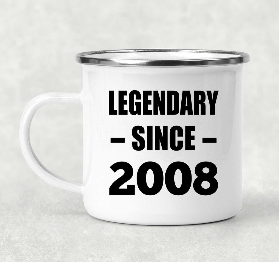 16th Birthday Legendary Since 2008 - 12oz Camping Mug