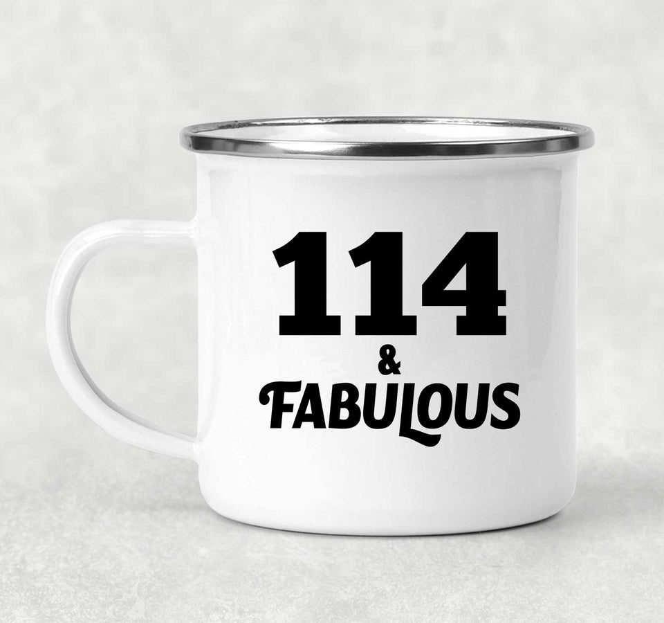 114th Birthday 114 & Fabulous - 12oz Camping Mug