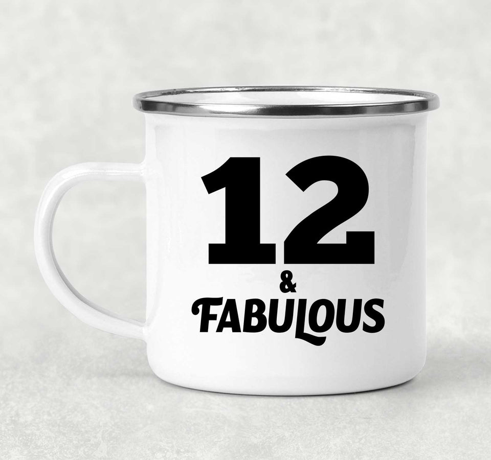 12th Birthday 12 & Fabulous - 12oz Camping Mug