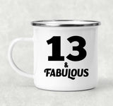 13th Birthday 13 & Fabulous - 12oz Camping Mug