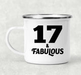 17th Birthday 17 & Fabulous - 12oz Camping Mug