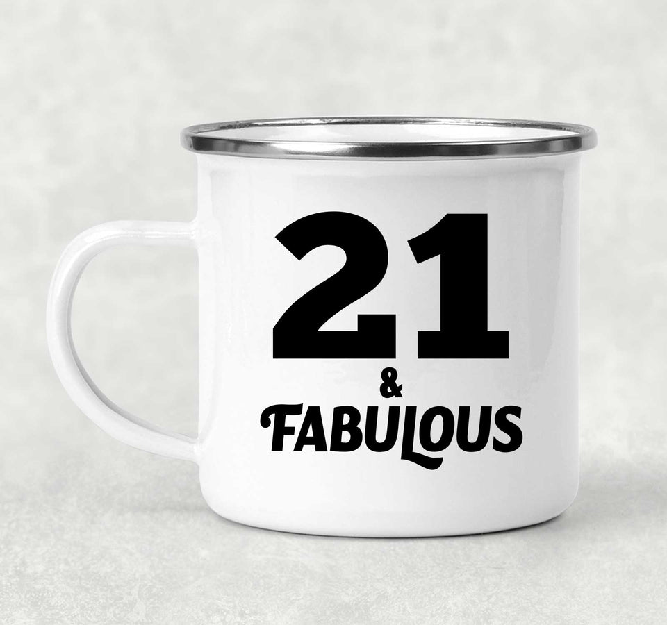 21st Birthday 21 & Fabulous - 12oz Camping Mug