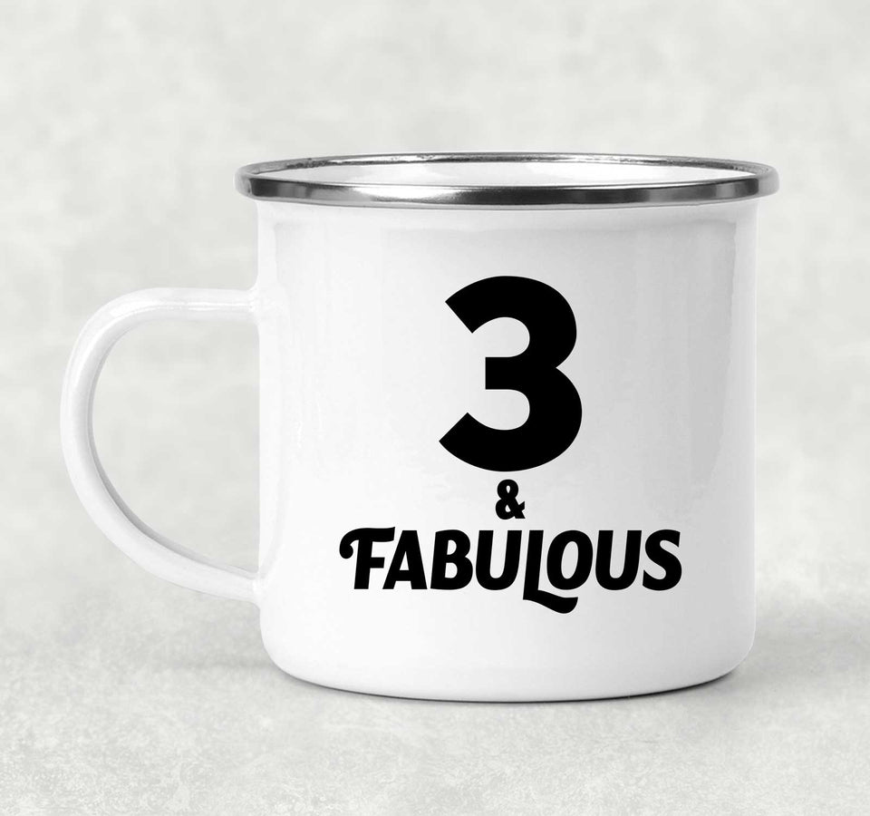 3rd Birthday 3 & Fabulous - 12oz Camping Mug