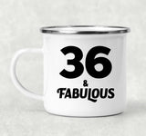 36th Birthday 36 & Fabulous - 12oz Camping Mug