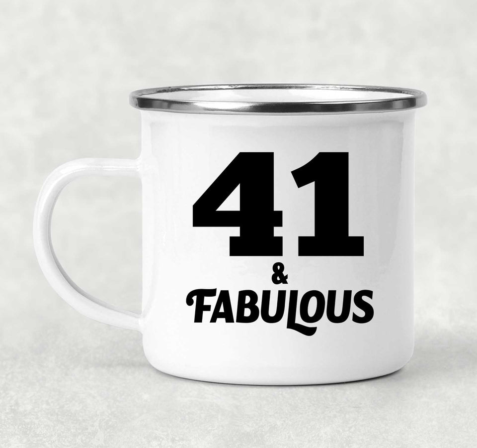 41st Birthday 41 & Fabulous - 12oz Camping Mug