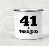 41st Birthday 41 & Fabulous - 12oz Camping Mug