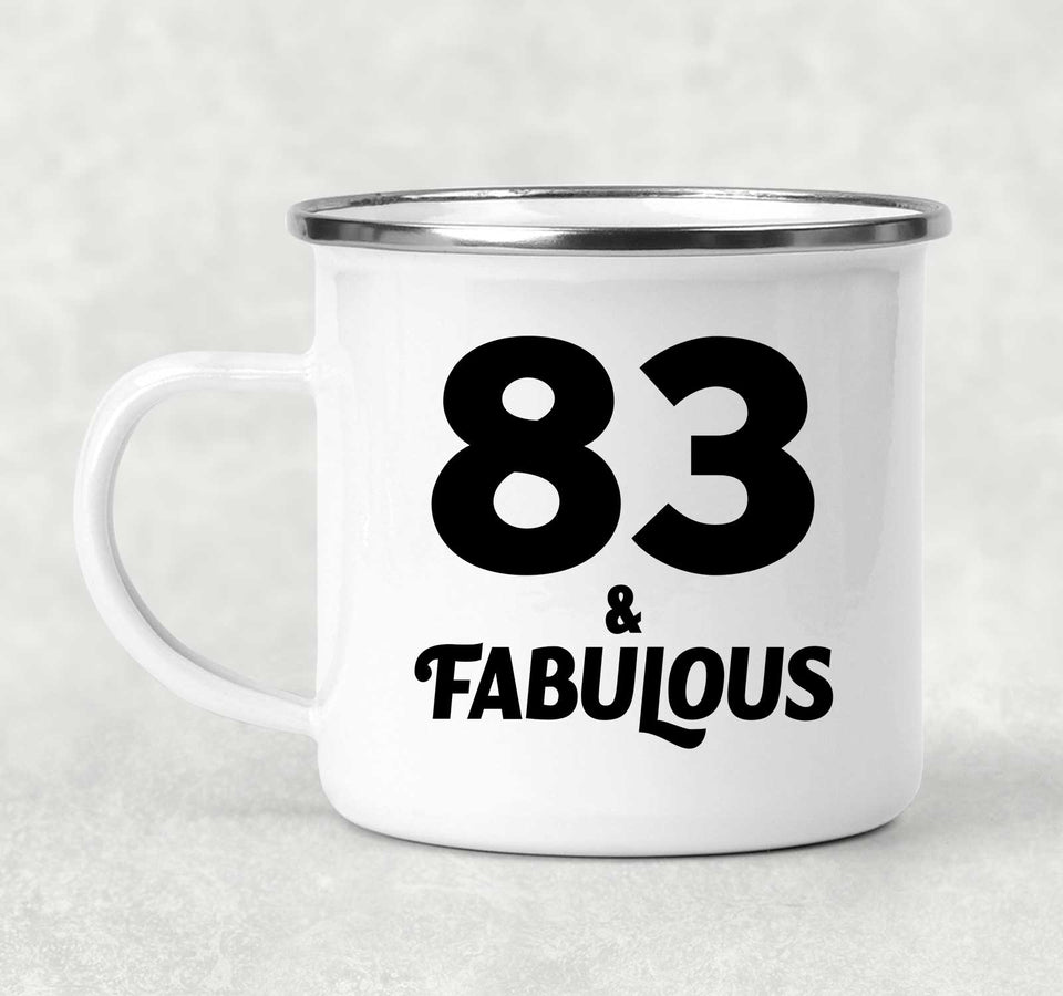 83rd Birthday 83 & Fabulous - 12oz Camping Mug