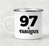 97th Birthday 97 & Fabulous - 12oz Camping Mug