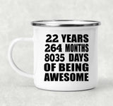 22nd Birthday 22 Years 264 Months 8035 Days Of Awesome - 12oz Camping Mug