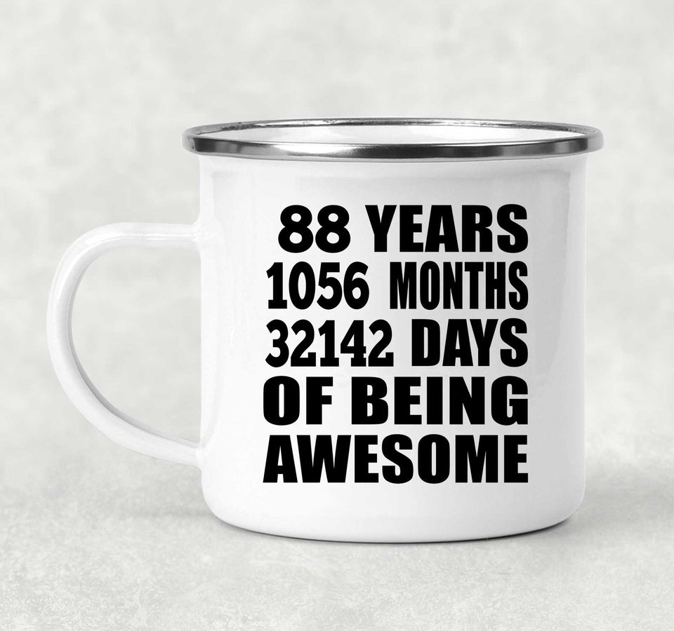 88th Birthday 88 Years 1056 Months 32142 Days Of Awesome - 12oz Camping Mug