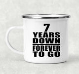 7th Anniversary 7 Years Down Forever to Go - 12oz Camping Mug