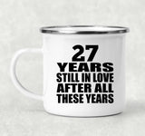 27th Anniversary 27 Years Still In Love After These Years - 12oz Camping Mug