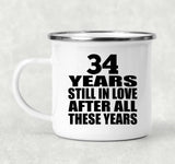 34th Anniversary 34 Years Still In Love After These Years - 12oz Camping Mug
