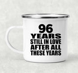 96th Anniversary 96 Years Still In Love After These Years - 12oz Camping Mug