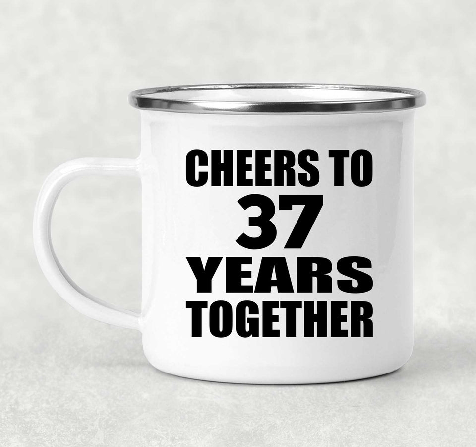 37th Anniversary Cheers To 37 Years Together - 12oz Camping Mug