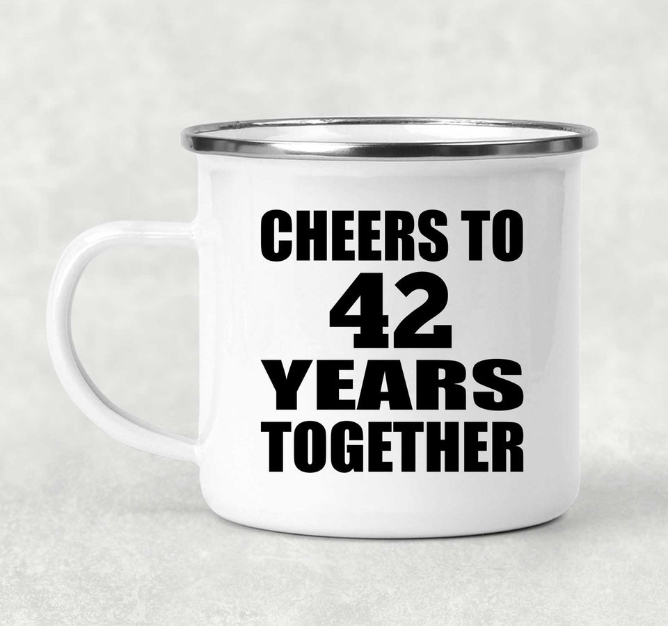 42nd Anniversary Cheers To 42 Years Together - 12oz Camping Mug