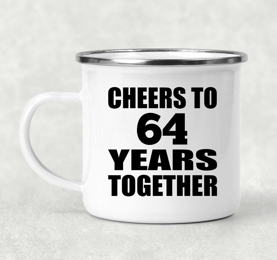 64th Anniversary Cheers To 64 Years Together - 12oz Camping Mug