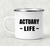 Actuary Life - 12oz Camping Mug