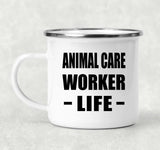 Animal Care Worker Life - 12oz Camping Mug