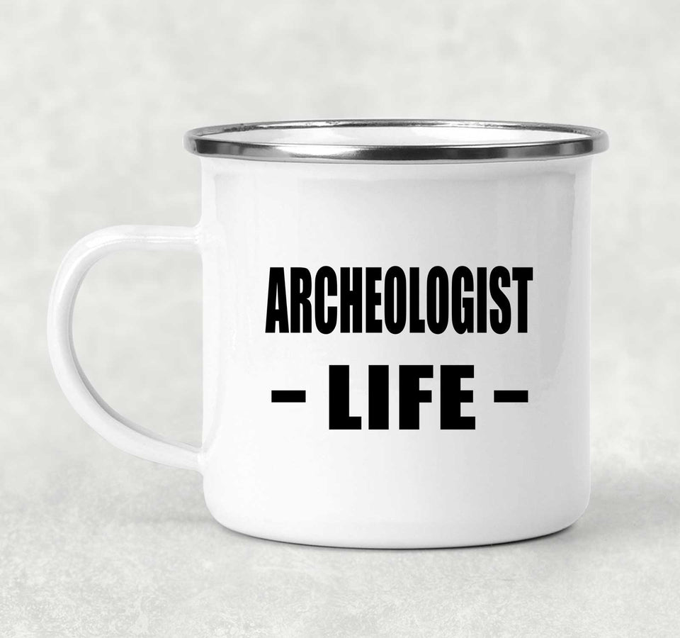 Archeologist Life - 12oz Camping Mug