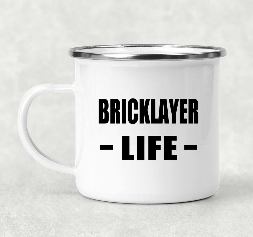Bricklayer Life - 12oz Camping Mug