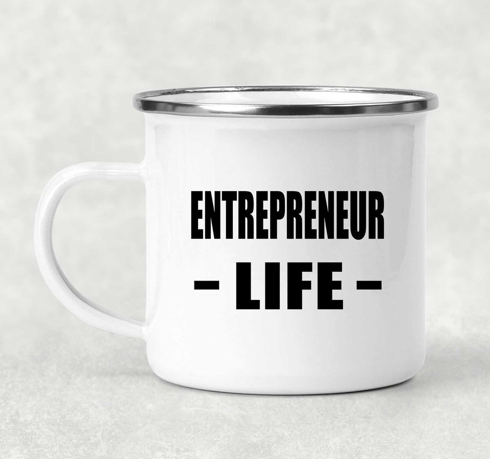 Entrepreneur Life - 12oz Camping Mug