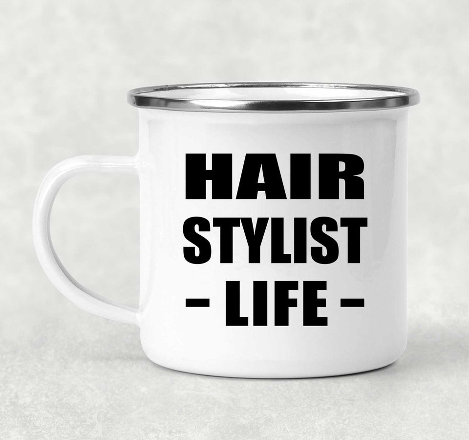 Hair Stylist Life - 12oz Camping Mug