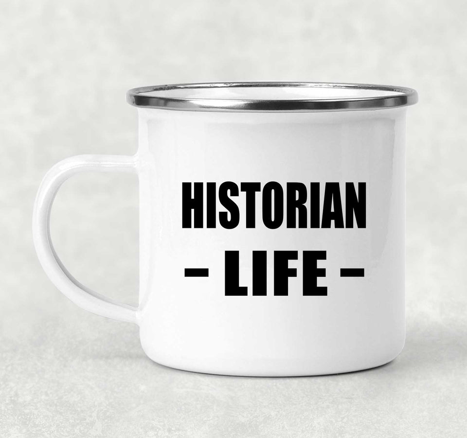Historian Life - 12oz Camping Mug